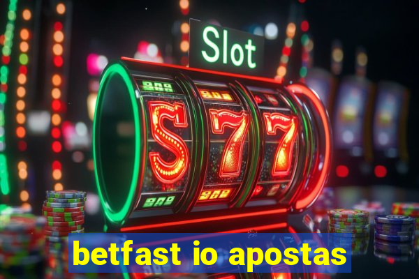 betfast io apostas